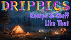 Kamps and Stuff